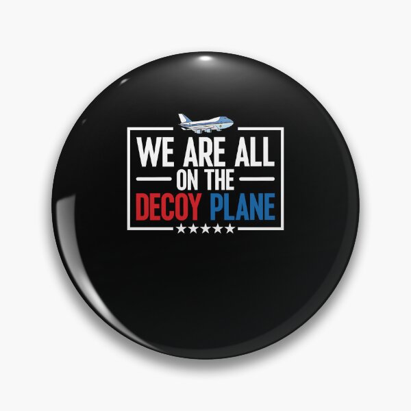 Item preview, We Are All On The Decoy Plane Funny Aviation Meme designed and sold by Mind-Drift.