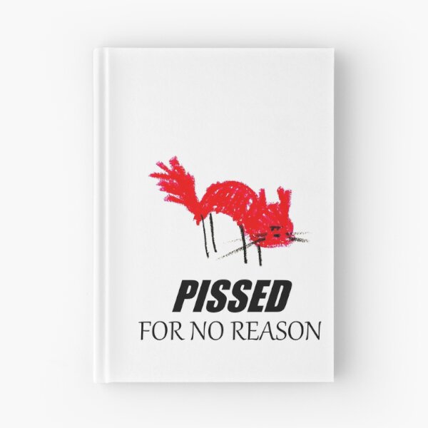 Item preview, Pissed for No Reason — Angry Cat Art designed and sold by dekewightman.
