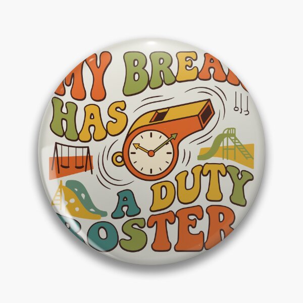 Item preview, My Break Has a Duty Roster designed and sold by bihtti.
