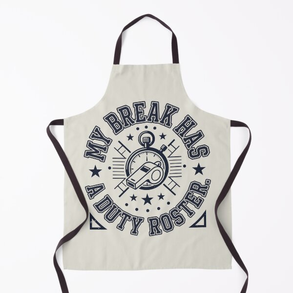 Item preview, My Break Has a Duty Roster designed and sold by bihtti.