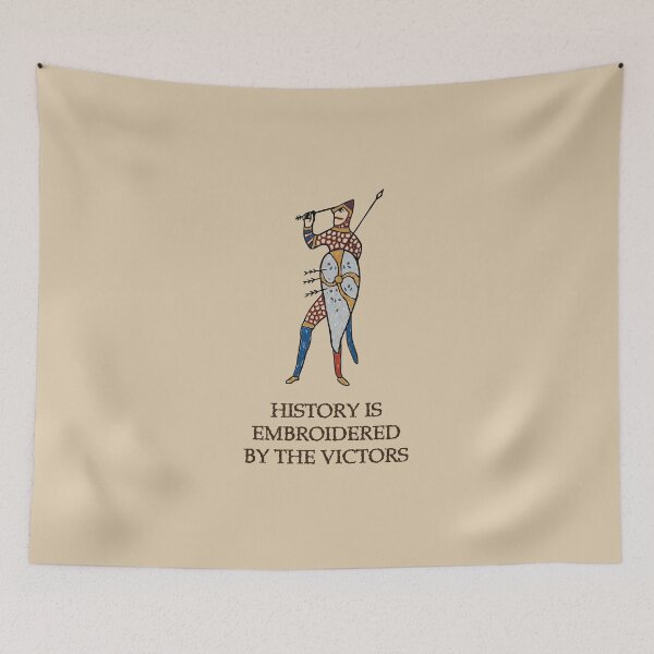 Item preview, History is Embroidered by the Victors designed and sold by WisdomOfClouds.