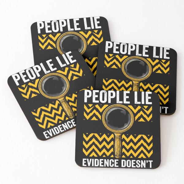 Item preview, People Lie Evidence Doesn't True Crime Investigator Forensic Science Detective  designed and sold by w66aboo.