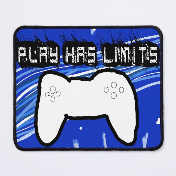 Item preview, Play Has Limits designed and sold by 7Smilez.