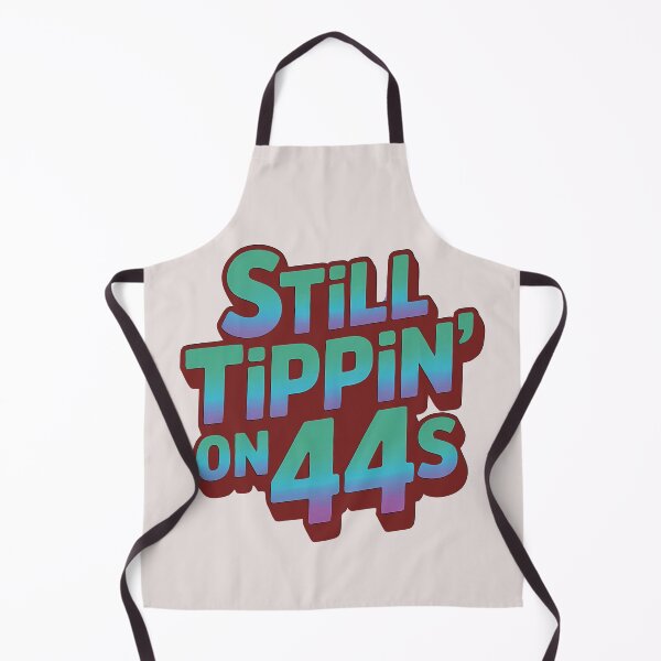 Item preview, Still Tippin' On 44s groovy birthday designed and sold by giftfromheart.