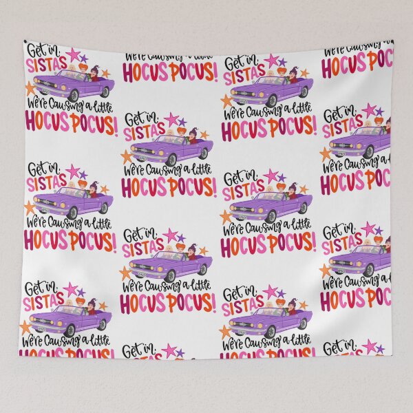 Item preview, Get In Sistas We're Causing a Little Hocus Pocus Halloween designed and sold by Mind-Drift.