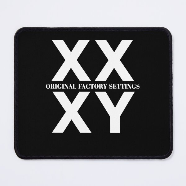 Item preview, XX XY Original Factory Settings Design designed and sold by cerima.
