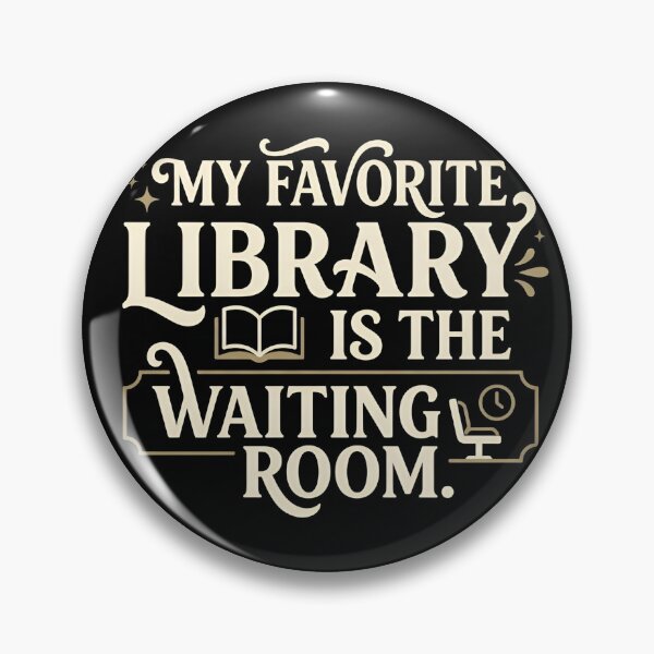 Item preview, My Favorite Library Is The Waiting Room Funny Reader designed and sold by DuckOddity.