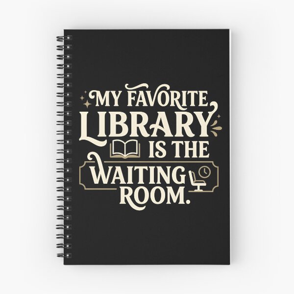 Item preview, My Favorite Library Is The Waiting Room Funny Reader designed and sold by DuckOddity.