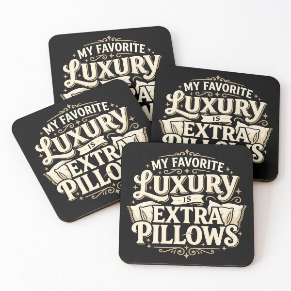 Item preview, My Favorite Luxury Is Extra Pillows Cozy Bed Humor designed and sold by DuckOddity.