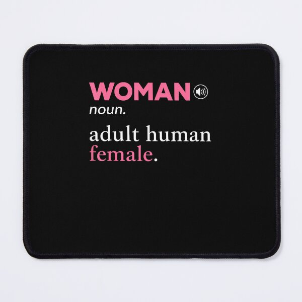 Item preview, Woman Noun Adult Human Female Definition Statement designed and sold by MatherFisher.