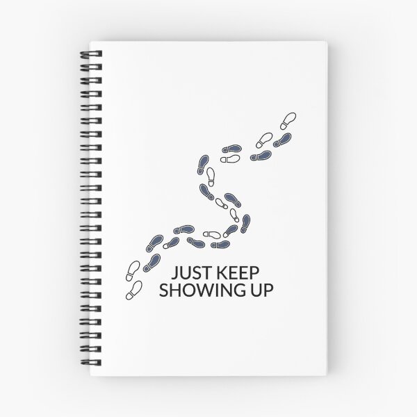 Item preview, Just Keep Showing Up designed and sold by RunningWhiskers.