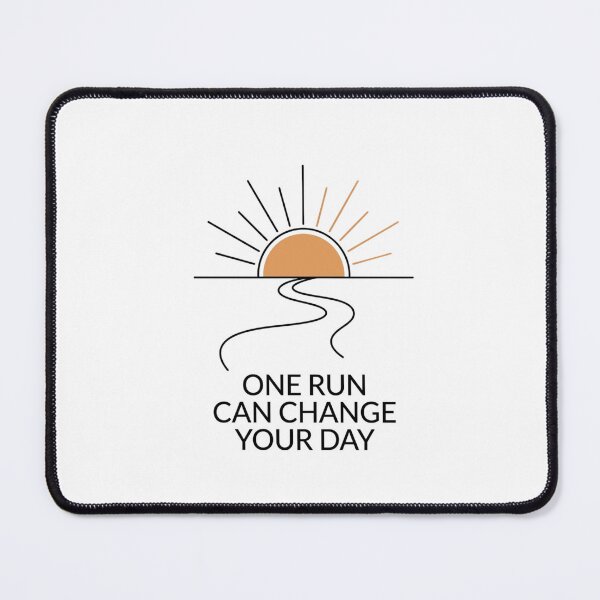 Item preview, One Run Can Change Your Day - Running Design designed and sold by RunningWhiskers.