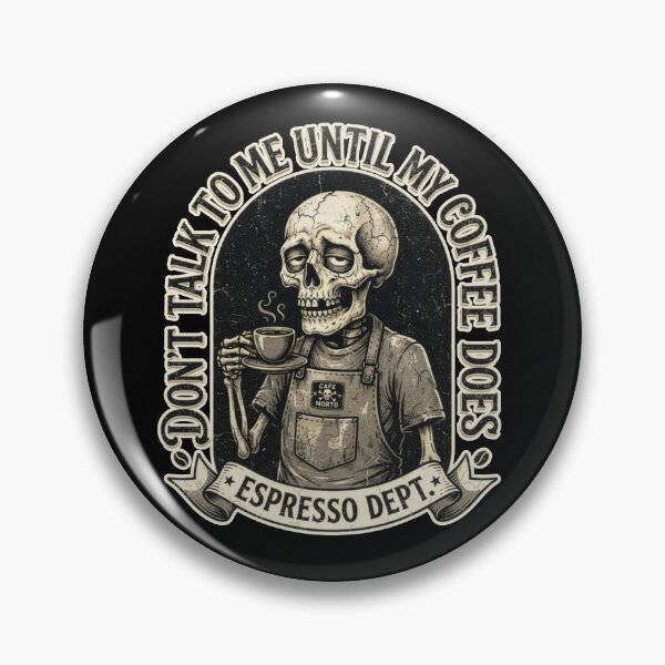 Item preview, Don't talk to me until my coffee does - Tired Skull designed and sold by Volshira.