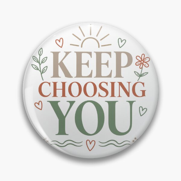 Item preview, Keep Choosing You Botanical Quote  designed and sold by digital.stickerperso.com.