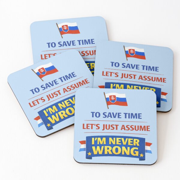 Item preview, "To Save Time Lets Just Assume Im Never Wrong" Slovak Design. designed and sold by The-T-In-Retro.