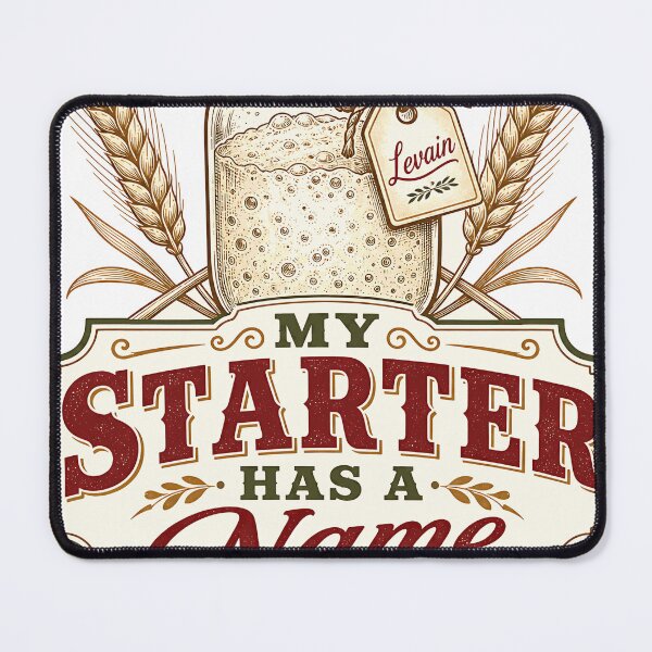 Item preview, My Starter Has A Name Vintage Sourdough Baker Gift designed and sold by BoosterShop.