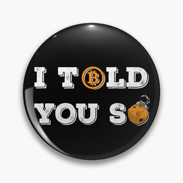 Item preview, Vintage Bitcoin To The Moon I Told You So For BTC Crypto Trader designed and sold by Saad Akchich.