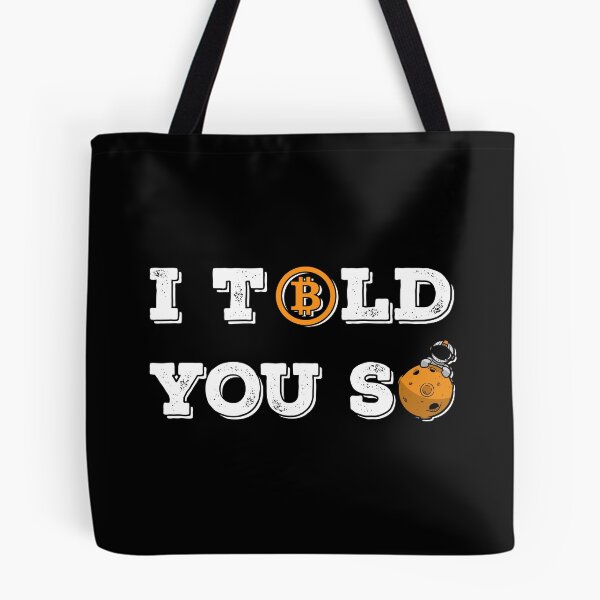 Item preview, Vintage Bitcoin To The Moon I Told You So For BTC Crypto Trader designed and sold by Saad Akchich.