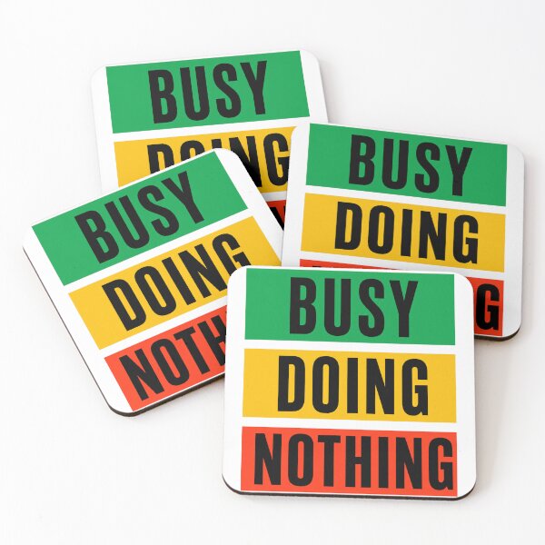 Item preview, Busy Doing Nothing Funny Procrastination Quote designed and sold by the-dovlat.