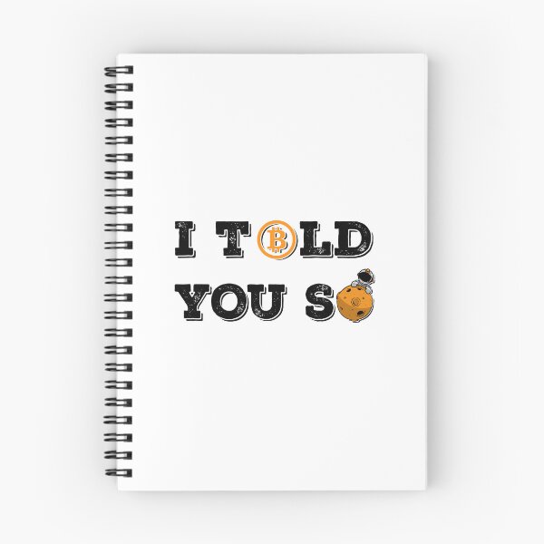 Item preview, Vintage Bitcoin To The Moon I Told You So For BTC Crypto Trader v3 designed and sold by Saad Akchich.