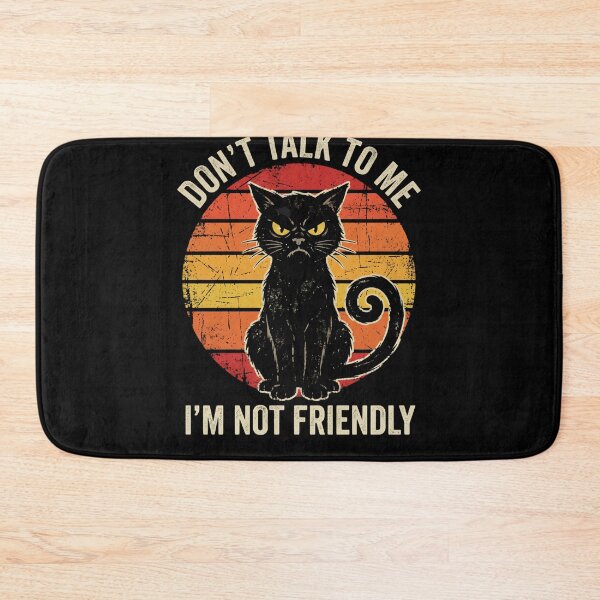 Item preview, Don't Talk To Me I'm Not Friendly Grumpy Cat Introvert Funny Feline  designed and sold by w66aboo.