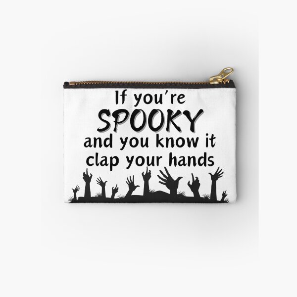 Item preview, If You're SPOOKY and You Know It Clap Your Zombie Hands designed and sold by SunandShade.