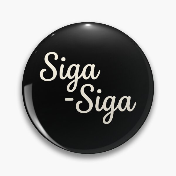 Item preview, Siga Siga Greek Quote Minimalist Typography Black Aesthetic designed and sold by MavtM.
