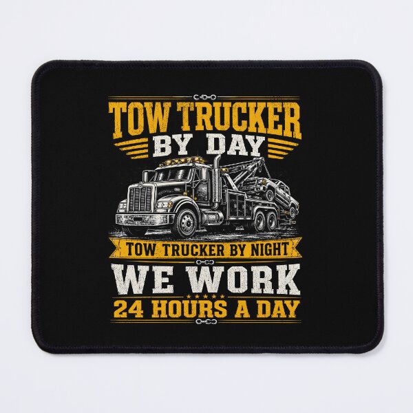 Item preview, Tow Trucker By Day Tow Trucker By Night Driver Funny designed and sold by a-turner-paint.