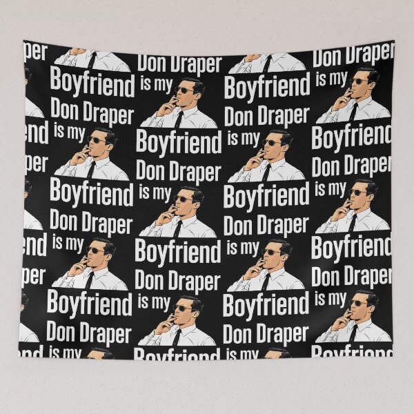 Item preview, Don Draper Is My Boyfriend designed and sold by darklordpug.