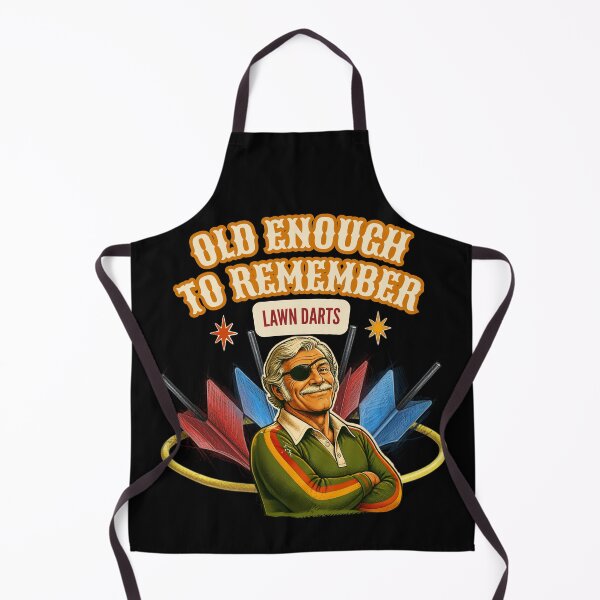 Item preview, Old Enough to Remember Lawn Darts – Retro Nostalgia designed and sold by DesignsForThee.