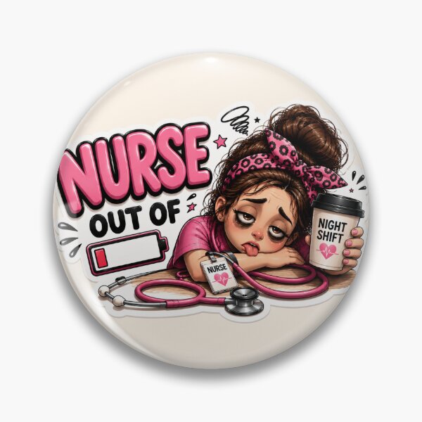 Item preview, Nurse Out of Battery – Funny Tired Night Shift Nurse designed and sold by HO•Designs.