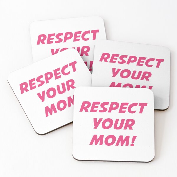 Item preview, RESPECT YOUR MOM! (Pink Text) designed and sold by STUDIO-72.