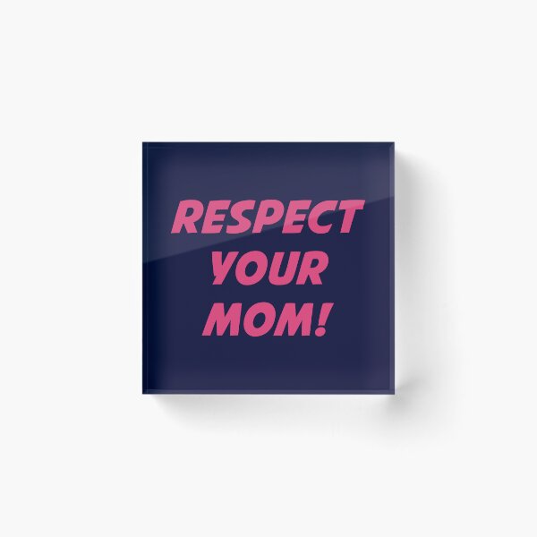 Item preview, RESPECT YOUR MOM! (Pink Text on Navy) designed and sold by STUDIO-72.