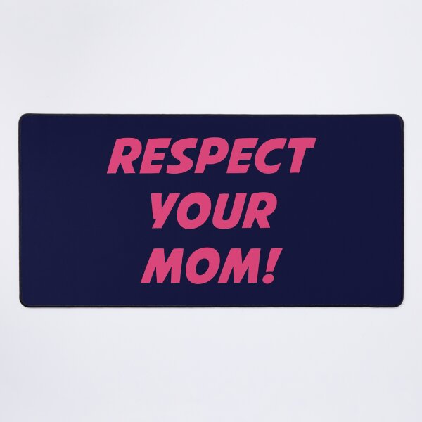 Item preview, RESPECT YOUR MOM! (Pink Text on Navy) designed and sold by STUDIO-72.
