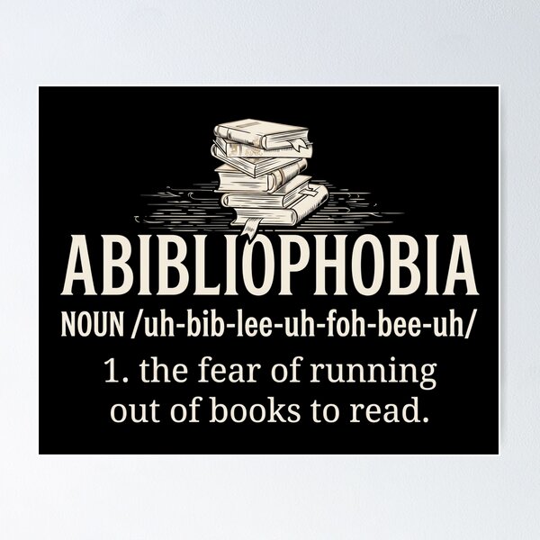 Item preview, Abibliophobia Definition: The Bookworm's Ultimate Fear designed and sold by Shopeon Designs.