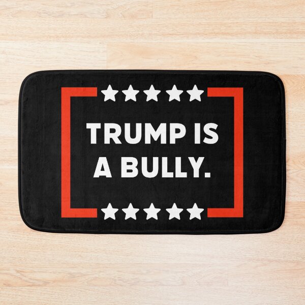 Item preview, Trump is a bully. designed and sold by Rachel the Artist .