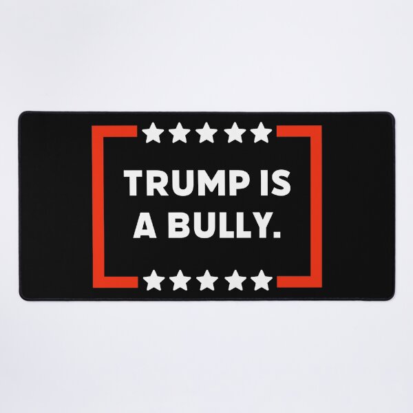 Item preview, Trump is a bully. designed and sold by Rachel the Artist .