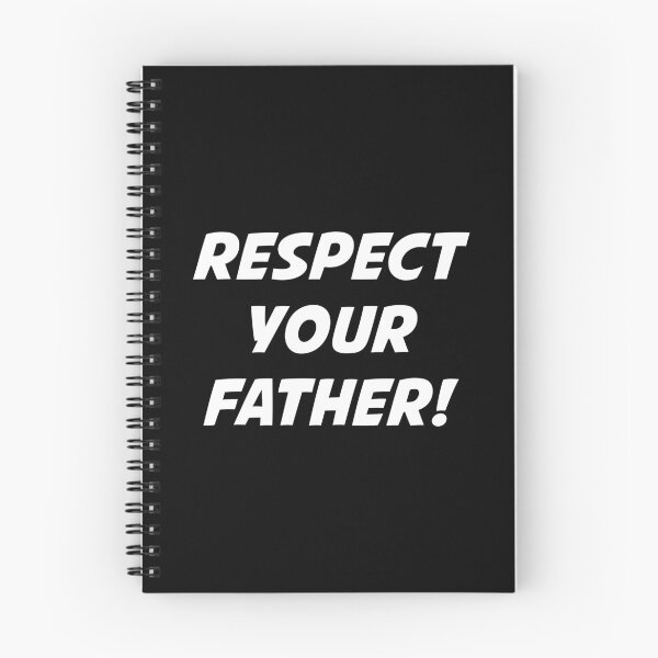 Item preview, RESPECT YOUR FATHER! (White Text) designed and sold by STUDIO-72.
