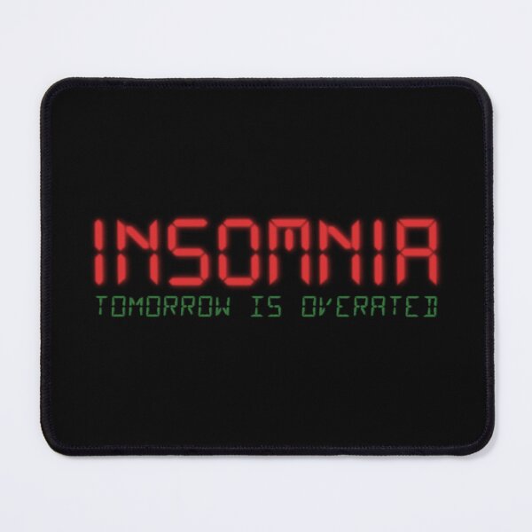 Item preview, Insomnia - Tomorrow is overrated designed and sold by knappidesign.