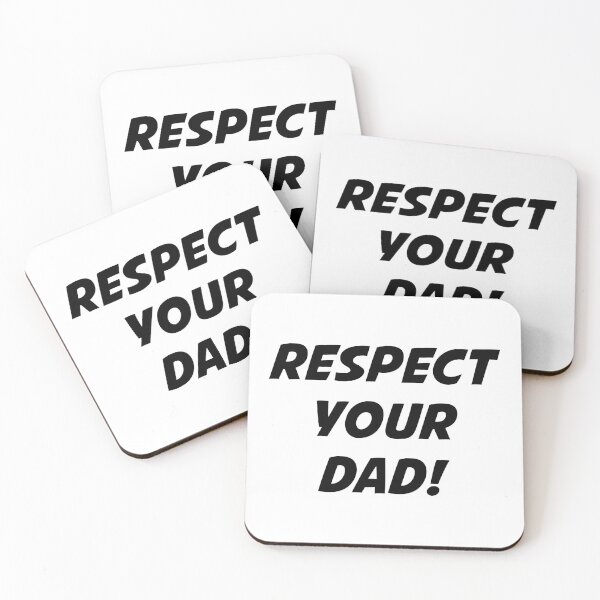 Item preview, RESPECT YOUR DAD! (Black Text) designed and sold by STUDIO-72.