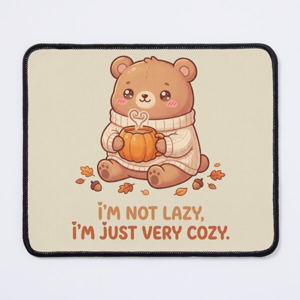 Item preview, I'm Not Lazy I'm Just Very Cozy designed and sold by SignumShop.