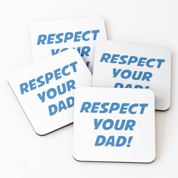 Item preview, RESPECT YOUR DAD! (Blue Text) designed and sold by STUDIO-72.