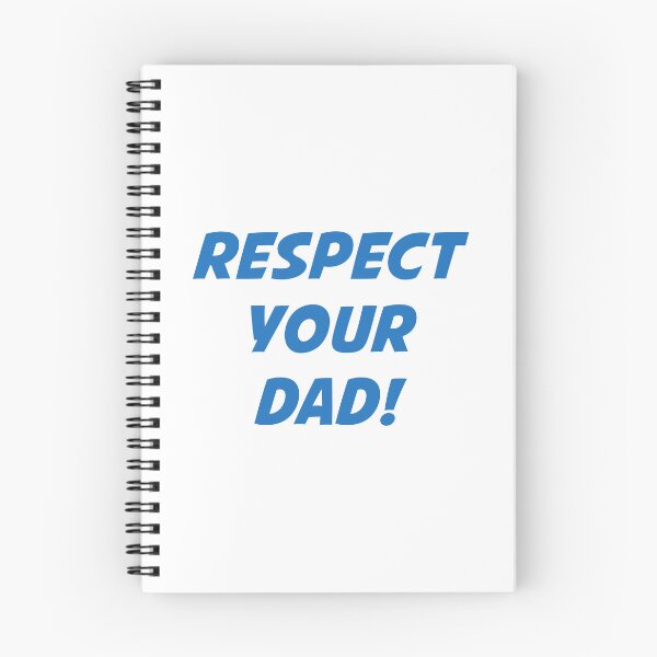 Item preview, RESPECT YOUR DAD! (Blue Text) designed and sold by STUDIO-72.