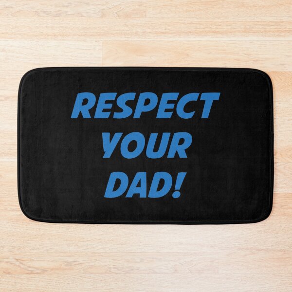 Item preview, RESPECT YOUR DAD! (Blue Text on Black) designed and sold by STUDIO-72.