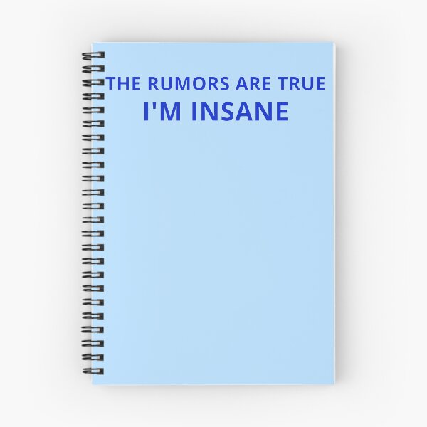 Item preview, The Rumors Are True, I’m Insane — Funny Blue Typography designed and sold by KleanGirlAesthetics.