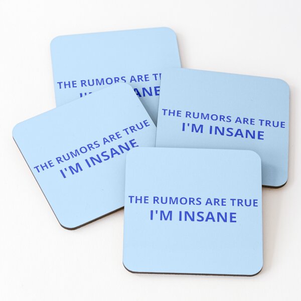 Item preview, The Rumors Are True, I’m Insane — Funny Blue Typography designed and sold by KleanGirlAesthetics.