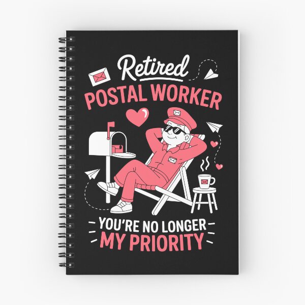 Item preview, Retired Postal Worker – You’re No Longer My Priority designed and sold by jkrphoto.