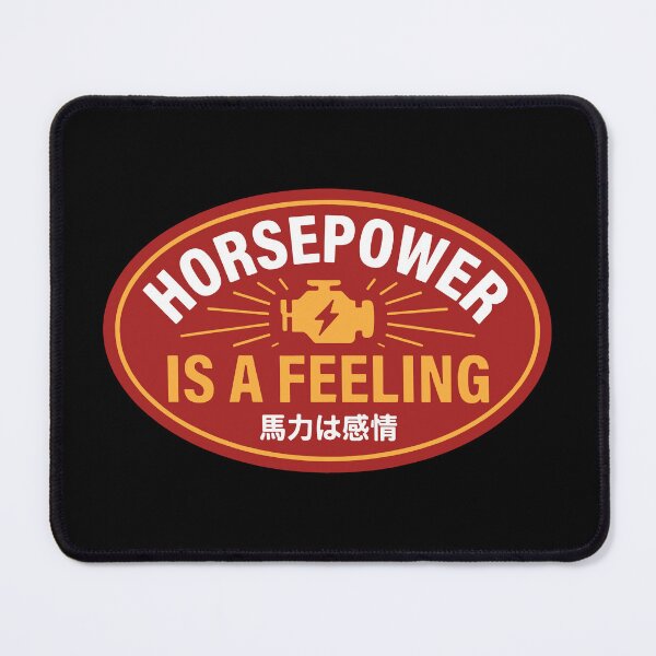 Item preview, Horsepower Is A Feeling Automotive Enthusiast Tuner JDM designed and sold by carvect-id.