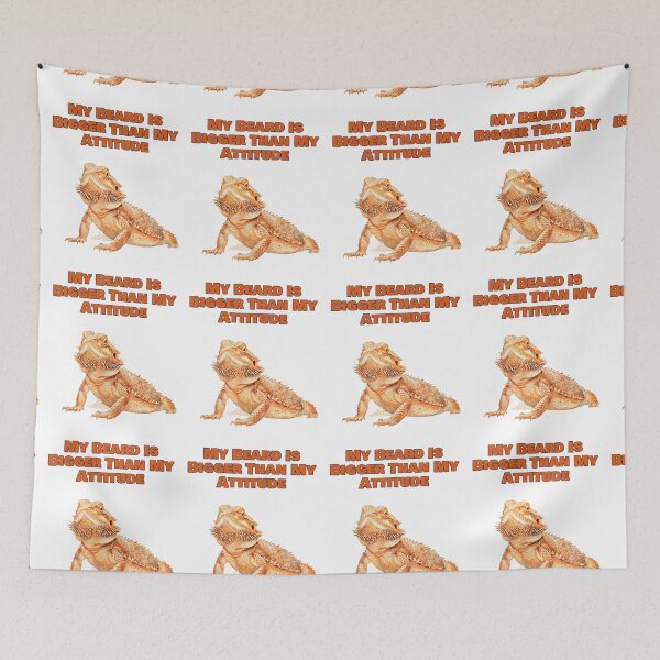 Item preview, My Beard Is Bigger Than My Attitude Bearded Dragon Design designed and sold by NatureUnleashed.
