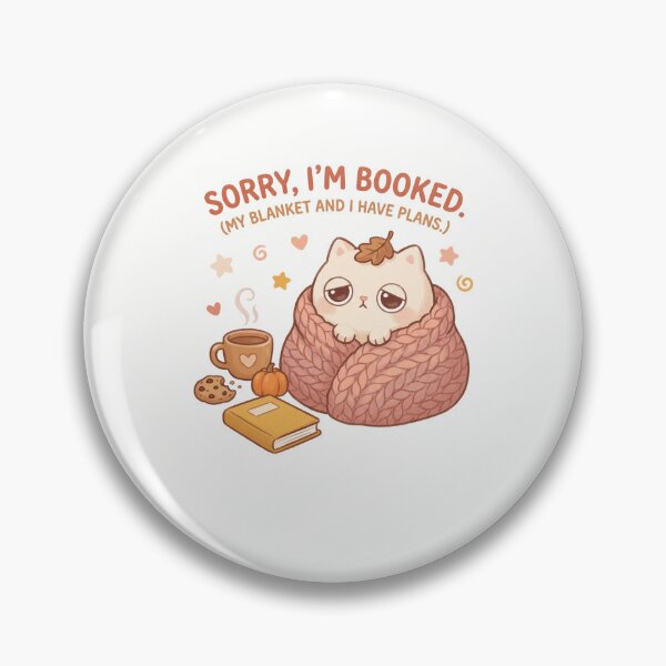 Item preview, Sorry I'm Booked designed and sold by SignumShop.